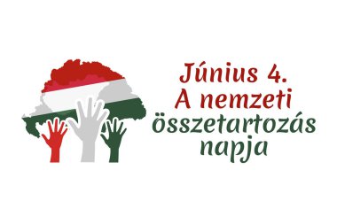 Tercümesi: 4 Haziran, Macaristan Ulusal Birlik Günü. Vektör çizimi. Tebrik kartı, poster ve afiş için uygun