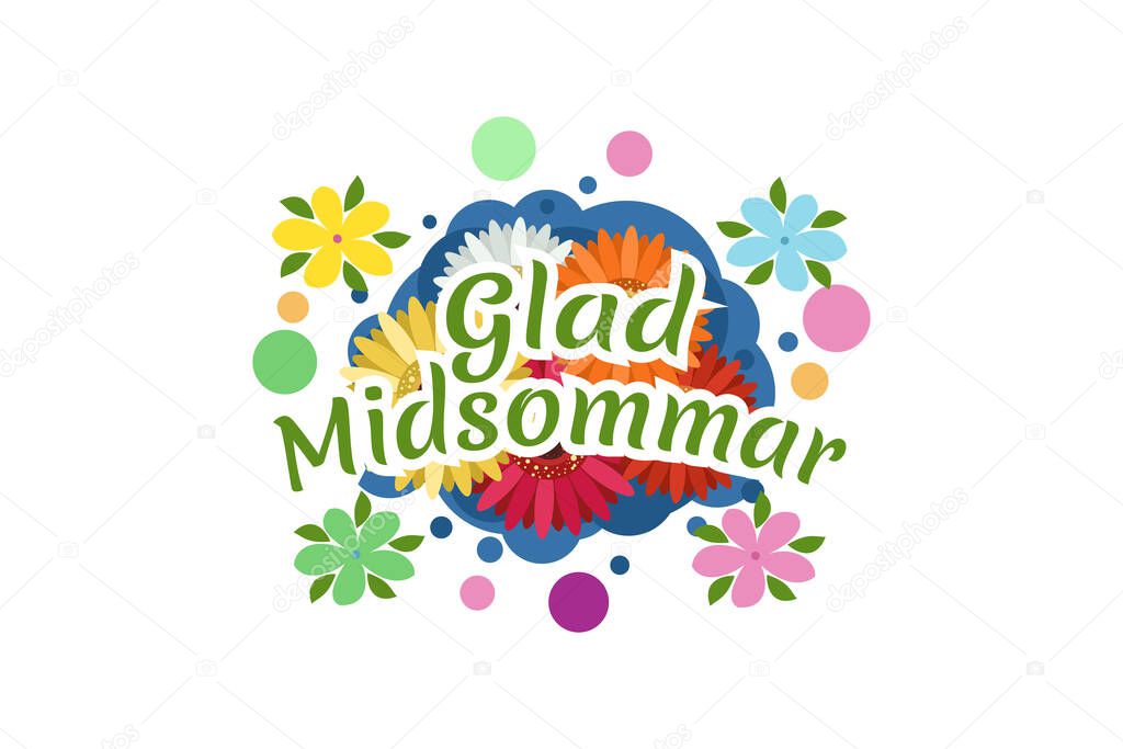 Translation: Happy Midsummer. Midsummer is the period of time in the middle of the summer. vector illustration. Suitable for greeting card, poster and banner.