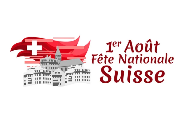 Vertalen Augustus Zwitserse Nationale Dag Vector Illustratie Geschikt Voor Wenskaart — Stockvector
