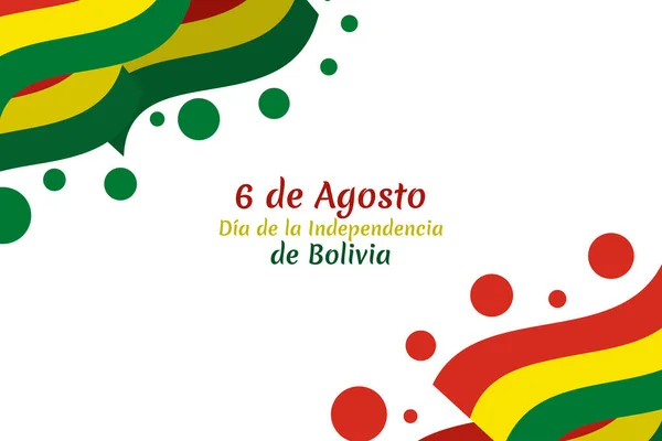 Traduzir Agosto Dia Independência Dia Independência Bolívia Ilustração Vetorial Adequado —  Vetores de Stock
