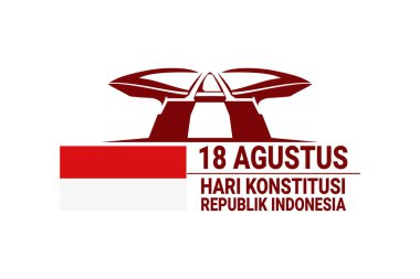 Translation: August 18, Republic of Indonesia Constitution Day. vector illustration.  Suitable for greeting card, poster and banner.