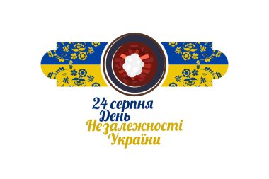 Çeviri: 24 Ağustos, Ukrayna 'nın Bağımsızlık Günü. Bağımsızlık Günü vektör illüstrasyonunuz kutlu olsun. Tebrik kartı, poster ve afiş için uygun.
