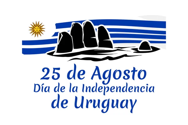 Translate August Independence Day Uruguay Happy Independence Day Vector Illustration — Stock vektor