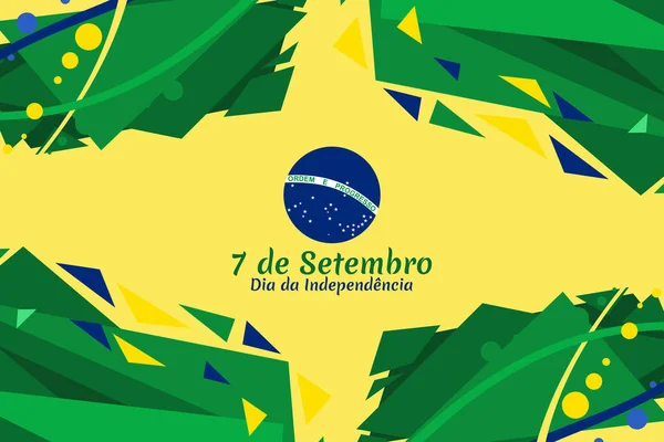 Übersetzt September Unabhängigkeitstag Die Unabhängigkeit Brasiliens Als Vektorillustration Geeignet Für — Stockvektor