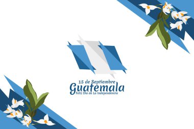 Çeviri: 15 Eylül Guatemala, Bağımsızlık Gününüz kutlu olsun. Guatemala vektör illüstrasyonunun Bağımsızlık Günü kutlu olsun. Tebrik kartı, poster ve afiş için uygun.