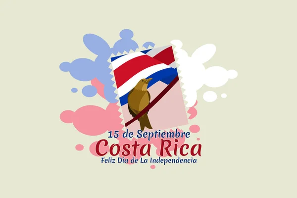Tradução Setembro Costa Rica Feliz Dia Independência Feliz Dia Independência —  Vetores de Stock