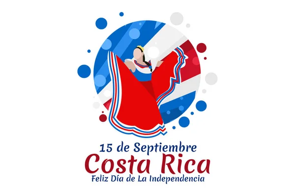 Übersetzung September Costa Rica Happy Independence Day Glücklicher Unabhängigkeitstag Von — Stockvektor