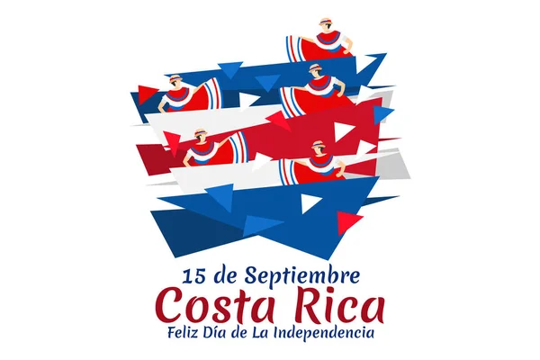 Übersetzung September Costa Rica Happy Independence Day Glücklicher Unabhängigkeitstag Von — Stockvektor