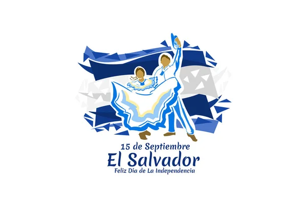 Tłumaczenie Września Salwador Szczęśliwego Dnia Niepodległości Szczęśliwego Dnia Niepodległości Ilustracji — Wektor stockowy