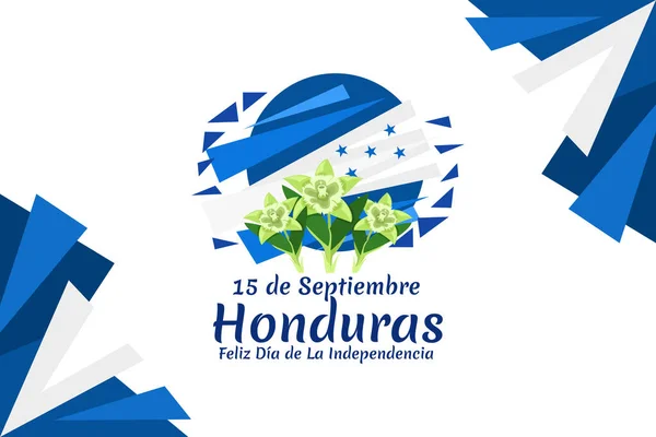 Tłumaczenie Września Honduras Szczęśliwego Dnia Niepodległości Szczęśliwego Dnia Niepodległości Hondurasu — Wektor stockowy
