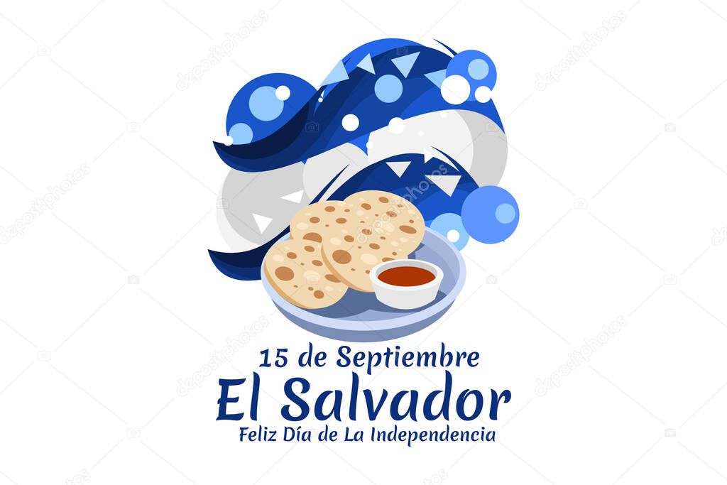 Translation: September 15, El Salvador, Happy Independence day. Happy Independence Day of El Salvador vector illustration. Suitable for greeting card, poster and banner.
