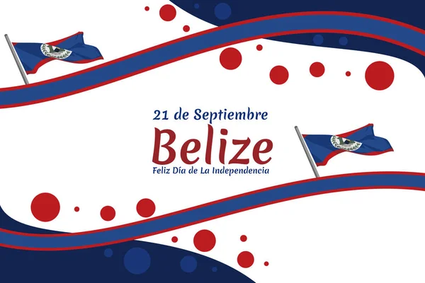 Tradução Setembro Belize Feliz Dia Independência Feliz Dia Independência Belize —  Vetores de Stock