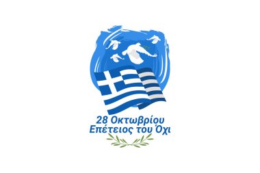 Çeviri: 28 Ekim 1940, HAYIR 'ın yıldönümü. Mutlu Ohi günleri ya da Oxi Günü vektör illüstrasyonları. Yunanistan 'da resmi tatil. Tebrik kartı, poster ve afiş için uygun.
