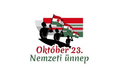 Tercümesi: 23 Ekim, Ulusal Gün. Macaristan 'da ulusal bayram - 1956 Devrimi hatıra vektör illüstrasyonu. Tebrik kartı, poster ve afiş için uygun.