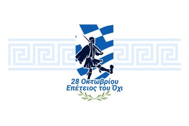 Çeviri: 28 Ekim 1940, HAYIR 'ın yıldönümü. Mutlu Ohi günleri ya da Oxi Günü vektör illüstrasyonları. Yunanistan 'da resmi tatil. Tebrik kartı, poster ve afiş için uygun.