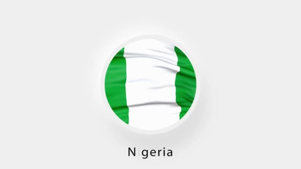 Nigeria Circular Flag Loop. Bandera nacional animada de Nigeria. Bandera realista de Nigeria ondeando. 4K — Vídeos de Stock