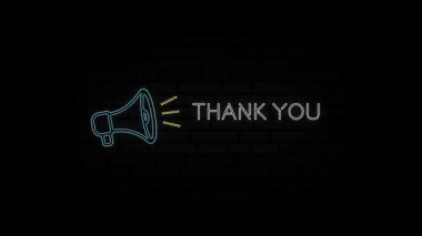 Metinli parlak neon satırı Megaphone simgesi Siyah arkaplanda izole edildiğiniz için teşekkürler. 4K Video hareketli grafik canlandırması.
