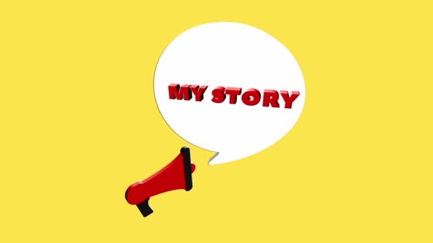 3d realistic style megaphone icon with text My story isolated on yellow background. Megaphone with speech bubble and my story text on flat design. 4K video motion graphic — Stock Video