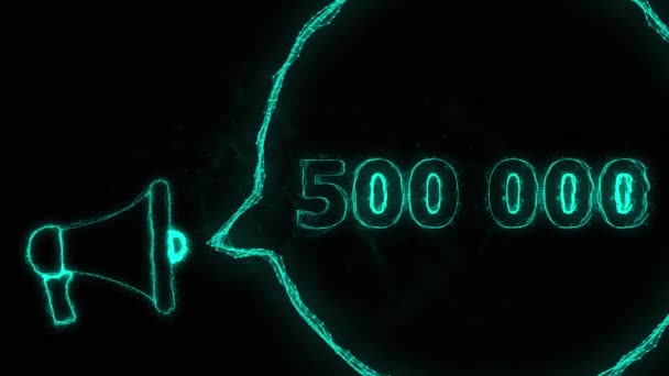 말 거품이 달린 메가폰, 그리고 500, 000 개의 숫자가 있습니다. 500 만 명 이좋아, 팔 로 워. 녹색으로 반짝 이는 점들 과선들로 이루어진 플 렉서스 양식 — 비디오