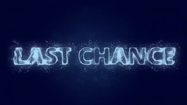 Last Chance text. Plexus with text Last Chance. Plexus. 4K video — Stock Video
