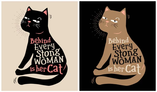Every Strong Woman Her Cat Cat Lover Vector Illustration — Archivo Imágenes Vectoriales