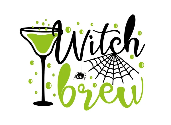Witch Brew Zabawny Slogan Halloween Koktajlem Pająkiem Nadaje Się Druku — Wektor stockowy