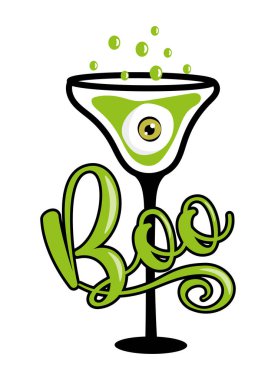 Boo - funny greeting for Halloween. Eyeball in cocktail glass. Good for party decoration, invitation card, poster, label, textile print and other gifts design vector Boo - funny greeting for Halloween. Eyeball in cocktail glass. Good for party decoration, invitation card, poster, label, textile print and other gifts design vector
