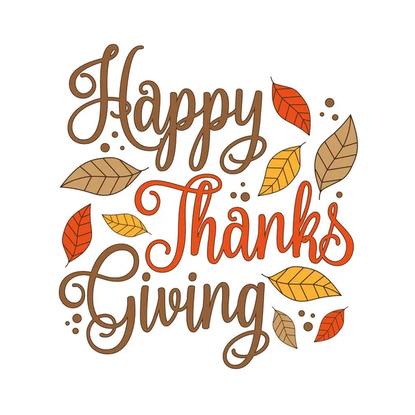 Happy Thanksgiving Handwitten Greeting Autumnal Leaves — Stock Vector