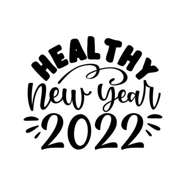 Sağlıklı Yeni Yıl 2022 - İlham verici yeni yıl alıntısı, hediye etiketi, harfli mesaj.