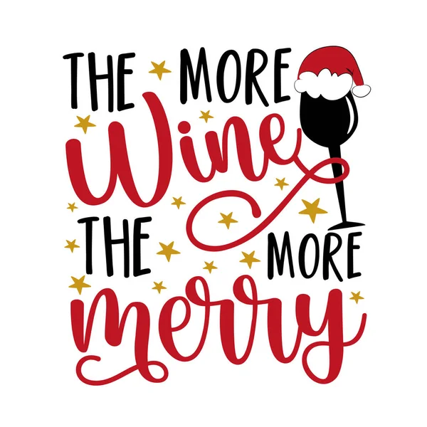 Noel Baba Şapkasında Şarap Kadehiyle Kadar Şarap Olursa Kadar Eğlenceli — Stok Vektör