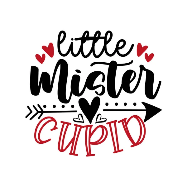 Little Mister Cupid Funny Phrase Valentine Day Good Baby Clothes — Wektor stockowy