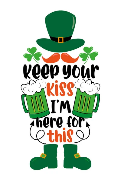 Keep Your Kiss Here Funny Quote Beer Mugs Saint Patrick — Stok Vektör