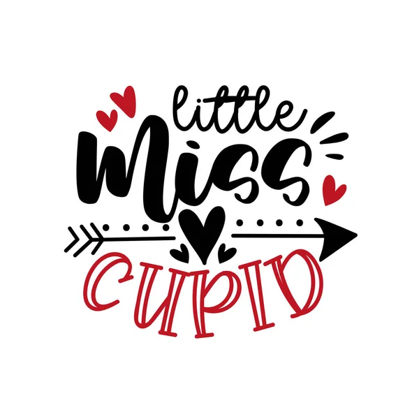 Little Miss Cupid Funny Phrase Valentine Day Good Baby Clothes — 스톡 벡터
