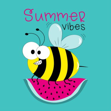 Summer Vibes - karpuz dilimli komik arı, izole edilmiş turkuaz arka planda. Tişört baskısı, poster, kart, etiket ve diğer hediye tasarımları için iyidir..