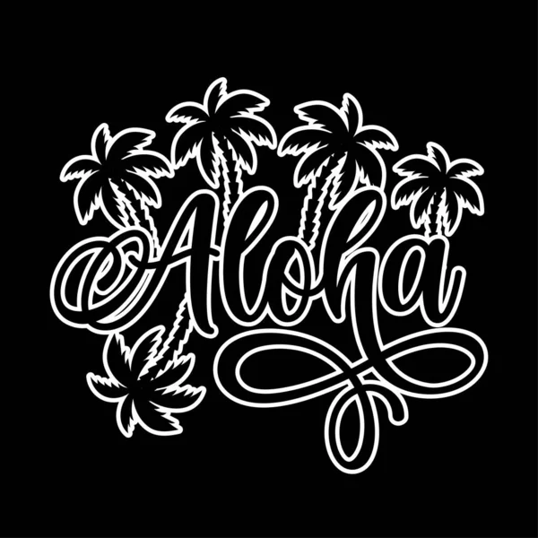 Aloha Hawaiian Language Greeting Typography Hand Drawn Palms Vector Design — Vettoriale Stock