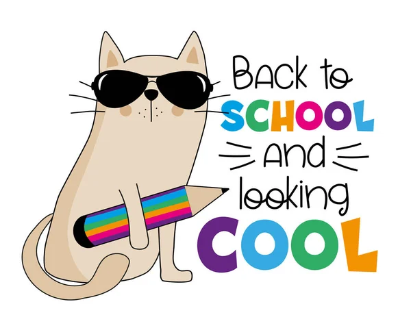 Volta Escola Olhando Legal Slogan Engraçado Com Desenho Animado Gato —  Vetores de Stock