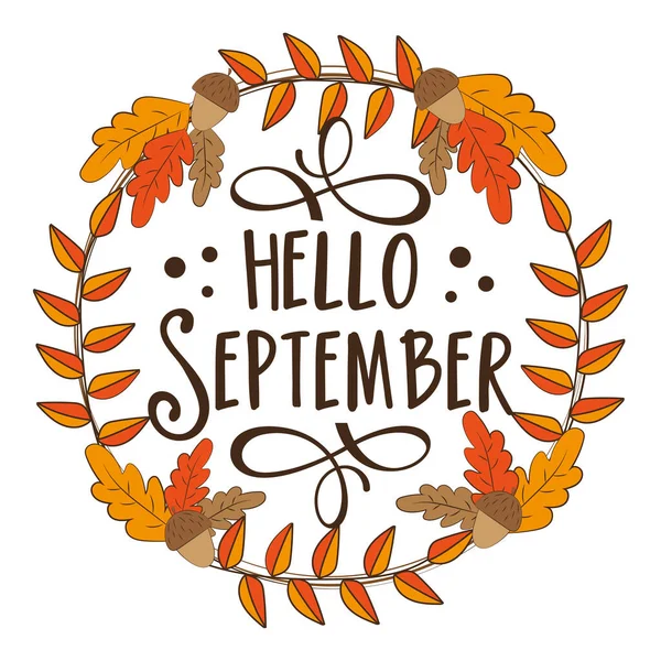 Hello September Autumnal Greeting Leaves Oak Wreath Good Template Greeting — Stockový vektor