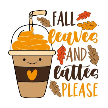 Sonbahar yaprakları ve balkabağı lütfen. Tatlı, samanlı kahve fincanı. Tebrik kartı, poster, etiket, afiş ve diğer dekorasyonlar için iyi.