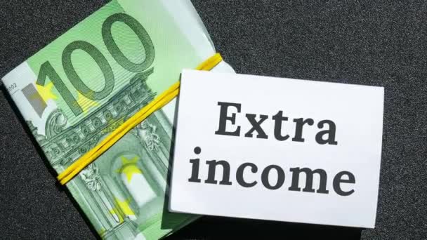 Збільшення Готівкових Грошей Euros Паперової Нотатки Текстом Написаним Extra Income — стокове відео