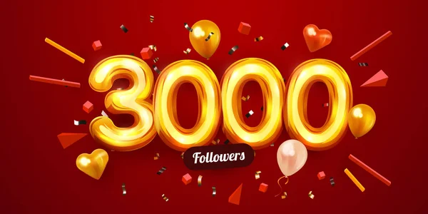 3 bin ya da 3000 takipçi. Teşekkür ederim. Altın sayılar, konfeti ve balonlar. Sosyal ağ arkadaşları, takipçileri, web kullanıcıları. Aboneler, takipçiler ya da kutlamaları severler. — Stok Vektör