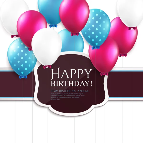 Přání k narozeninám s balónky a narozeniny text. — Stockový vektor