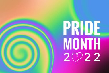 Bulanık gökkuşağı arkaplanı ile 'PRIDE MONTH 2022', dünyanın dört bir yanında gurur ayında lgbtq + kutlamaları kavramı.