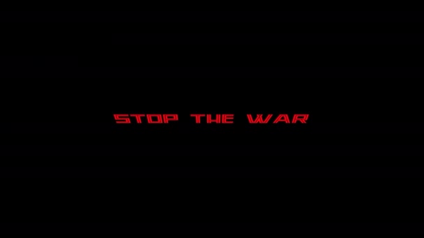 Stoppa kriget. Pop-up text stänk skärm - stoppa kriget. Uppmaning till fred när spänningen ökar mellan Ryssland och Ukraina. — Stockvideo
