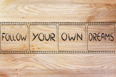 kendi hayallerini takip