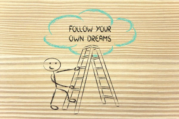 Follow your own dreams — Stock Photo, Image