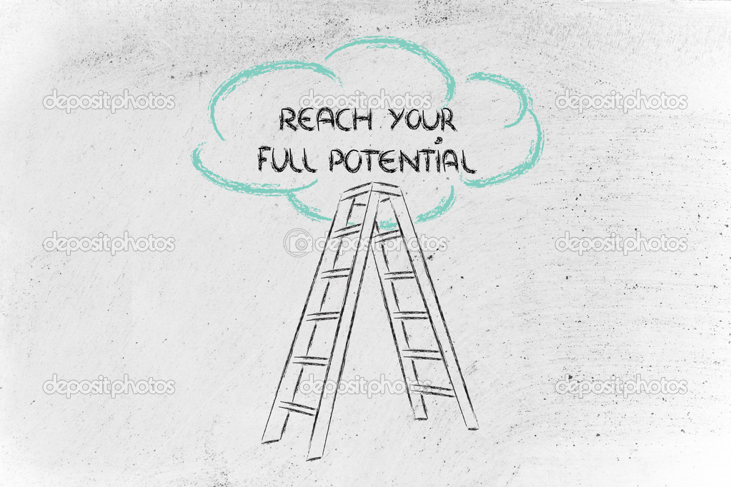 Reach your full potential