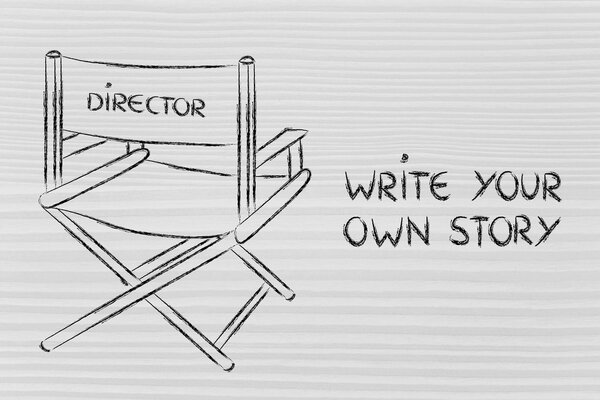 Director's chair - write your own story