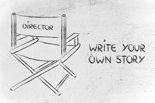 Director's chair - write your own story