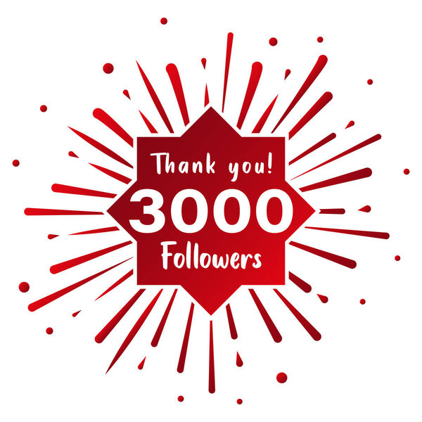 Thank you 3000 followers. Social media concept. 3k followers celebration template. Vector design