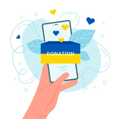 Ekranda bağış kutusuyla el ele tutuşan cep telefonu. Ulusal sarı ve mavi renkli gönüllülerin kalpleri Ukraynalı insanlara düz vektör illüstrasyonunda yardımcı oluyor. Ukrayna 'yı destekle, yardım konsepti